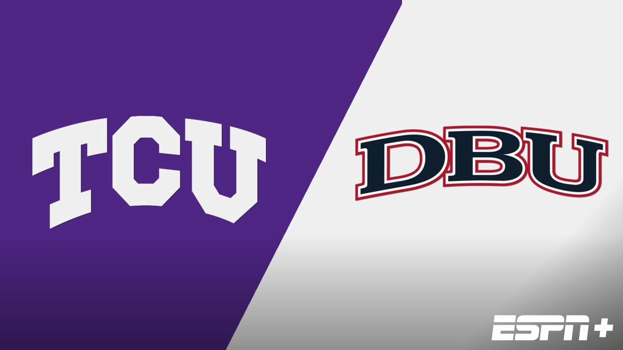 TCU vs. #15 Dallas Baptist