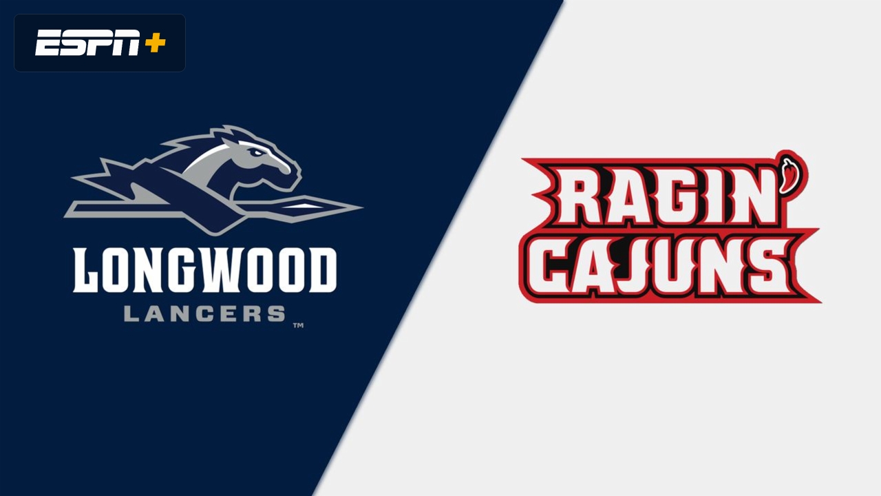 Longwood vs. Louisiana