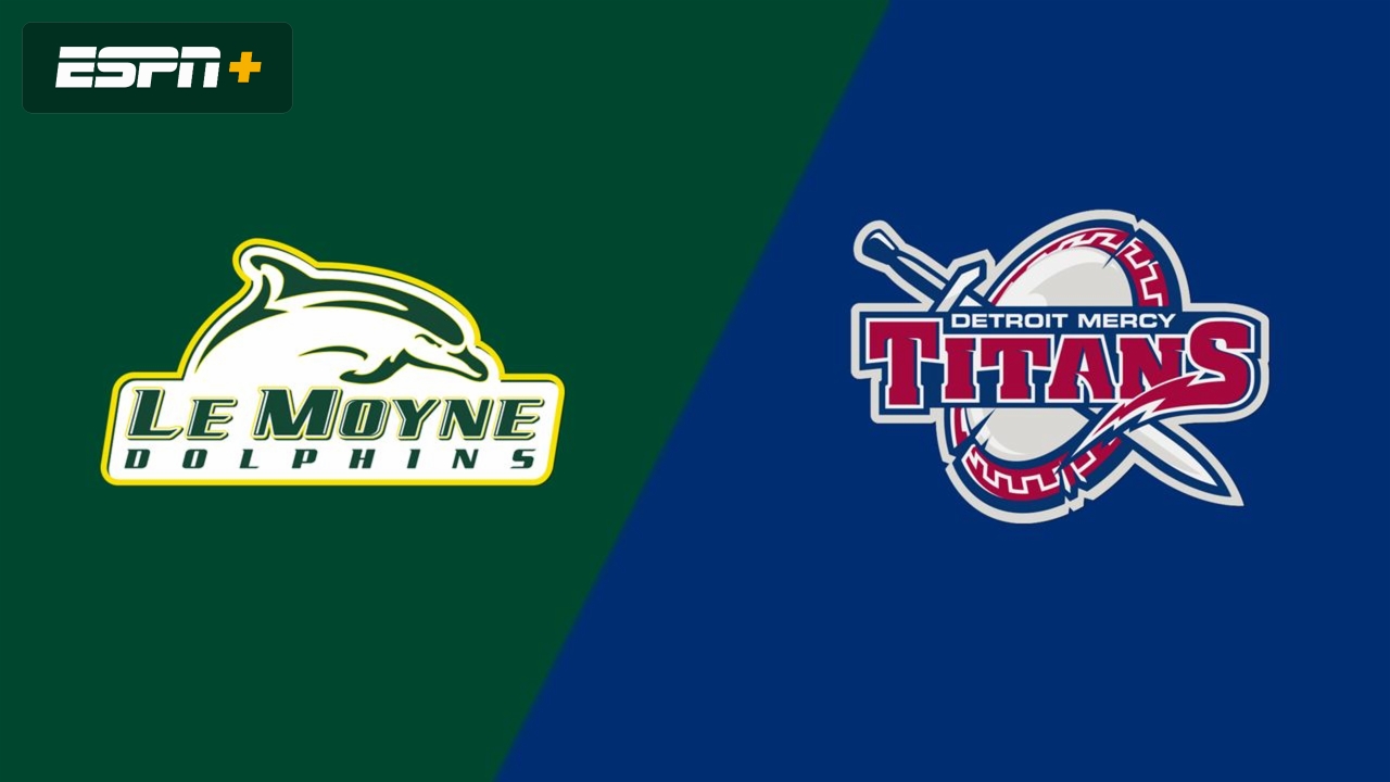 Le Moyne vs. Detroit Mercy