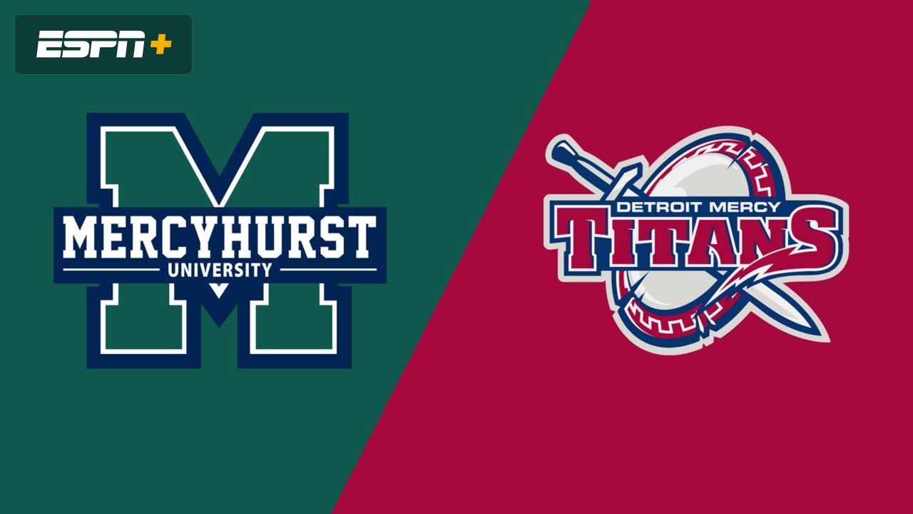 Mercyhurst vs. Detroit Mercy