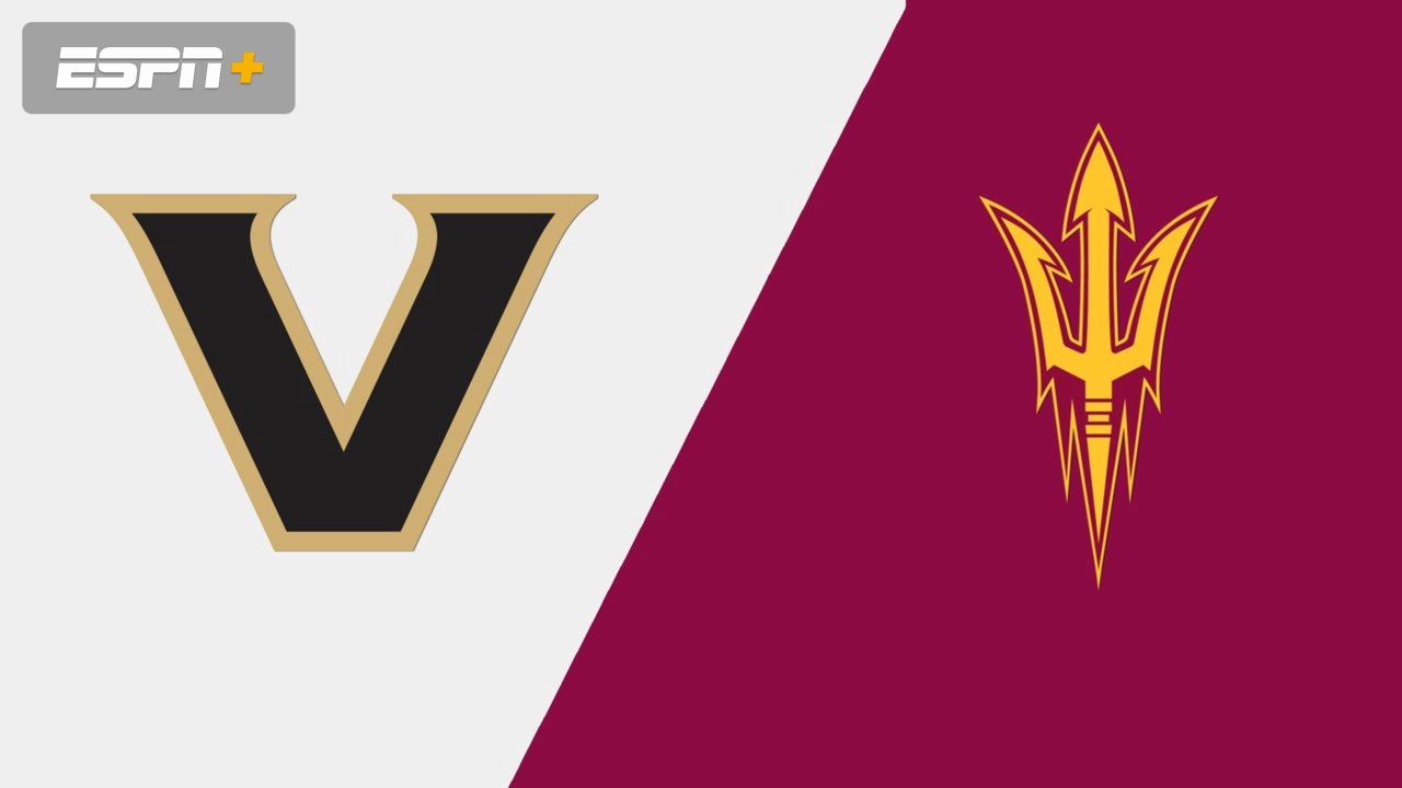 Vanderbilt vs. Arizona State