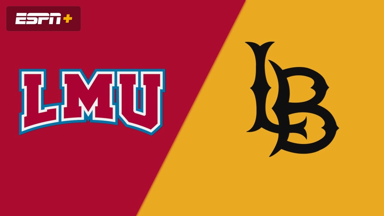 Loyola Marymount vs. Long Beach State