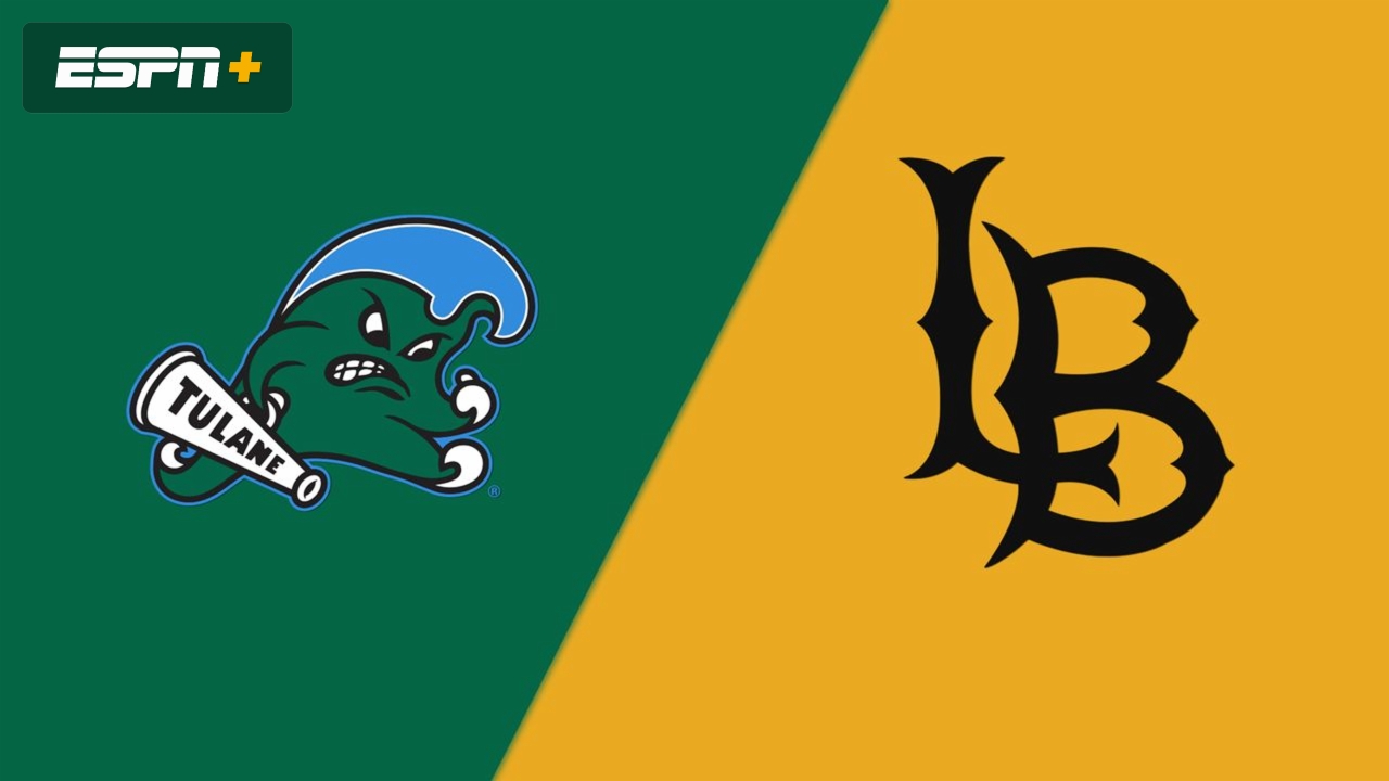Tulane vs. Long Beach State