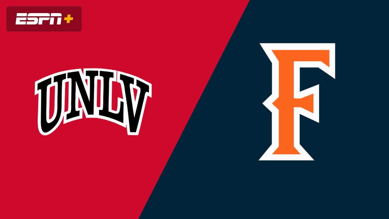 UNLV vs. Cal State Fullerton