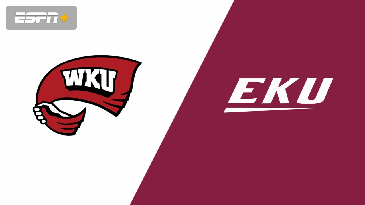 Western Kentucky vs. Eastern Kentucky