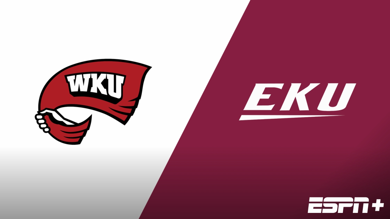 Western Kentucky vs. Eastern Kentucky