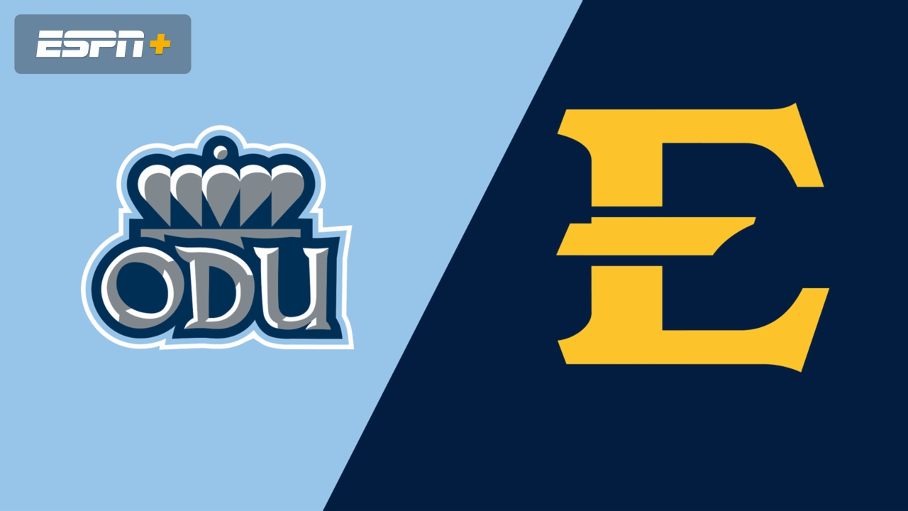 Old Dominion vs. East Tennessee State