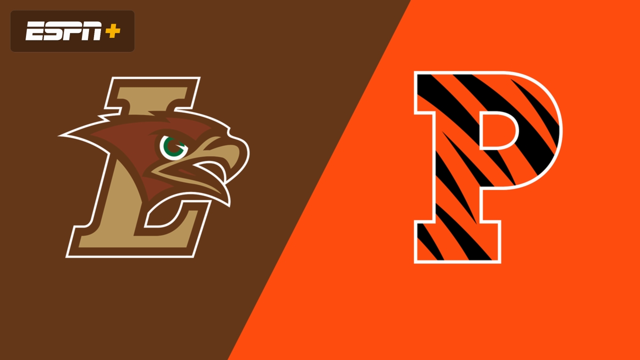 Lehigh vs. Princeton