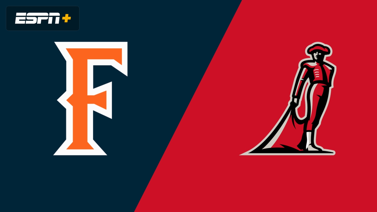 Cal State Fullerton vs. Cal State Northridge