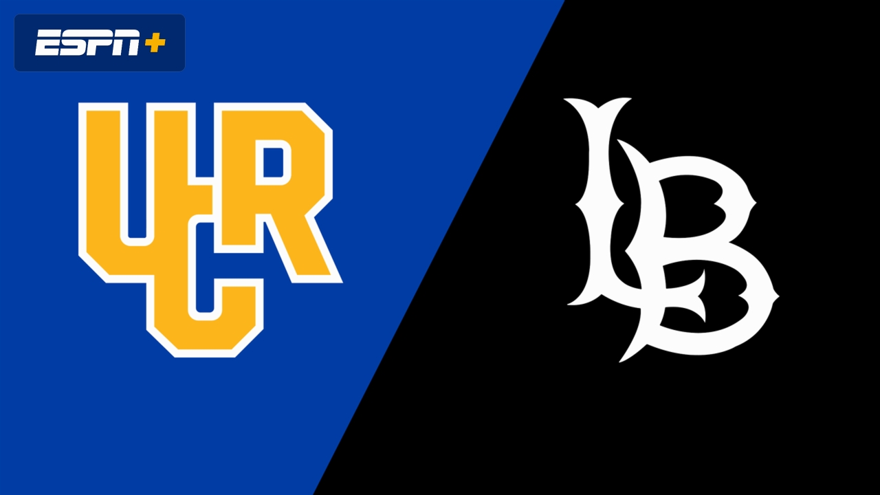 UC Riverside vs. Long Beach State