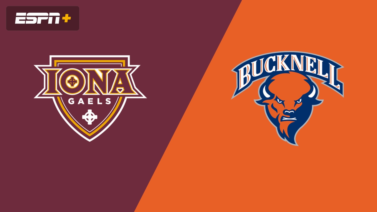 Iona vs. Bucknell
