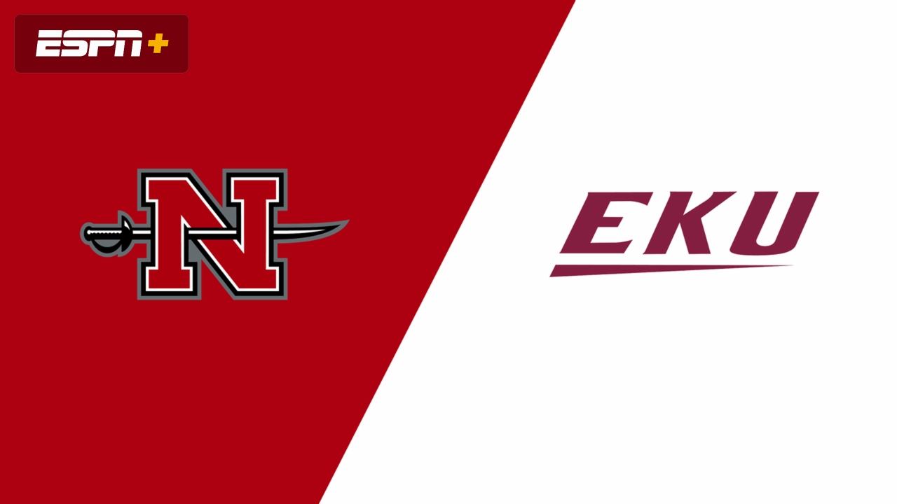 Nicholls vs. Eastern Kentucky