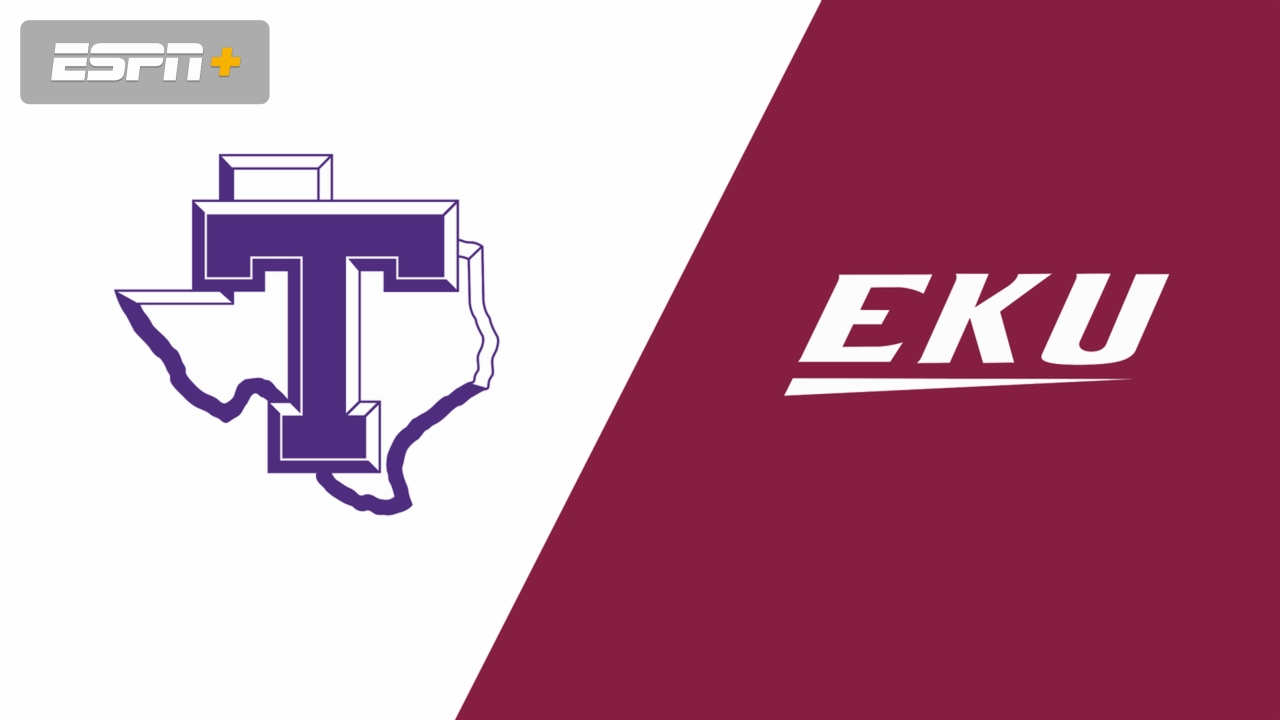 Tarleton State vs. Eastern Kentucky