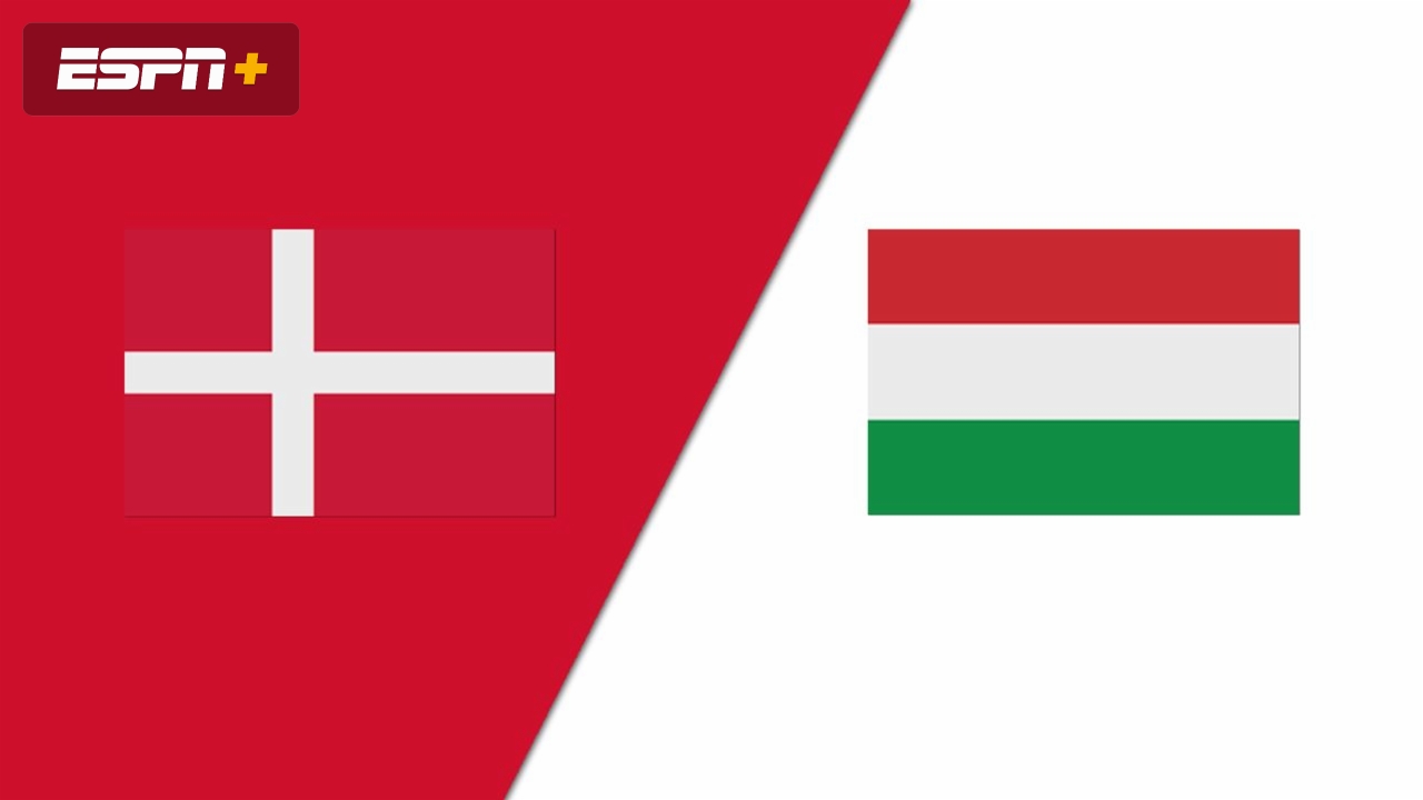 Denmark vs. Hungary