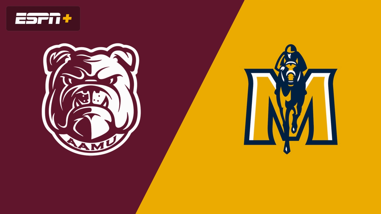 Alabama A&M vs. Murray State