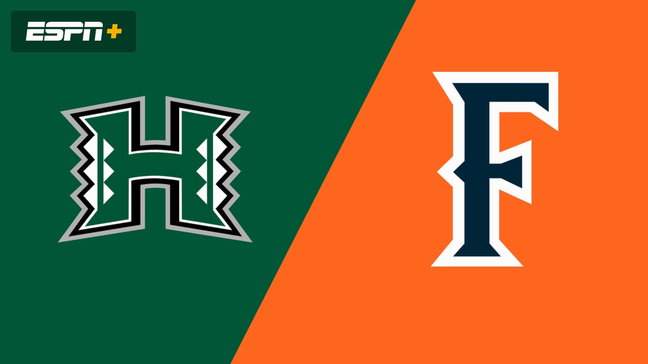 Hawai'i vs. Cal State Fullerton (Game 5)