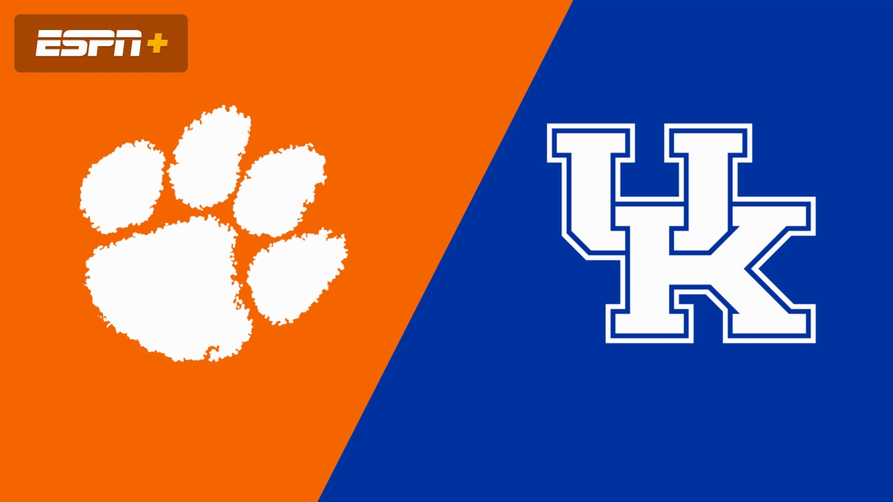 #11 Clemson vs. Kentucky (Site 11 / Game 6)
