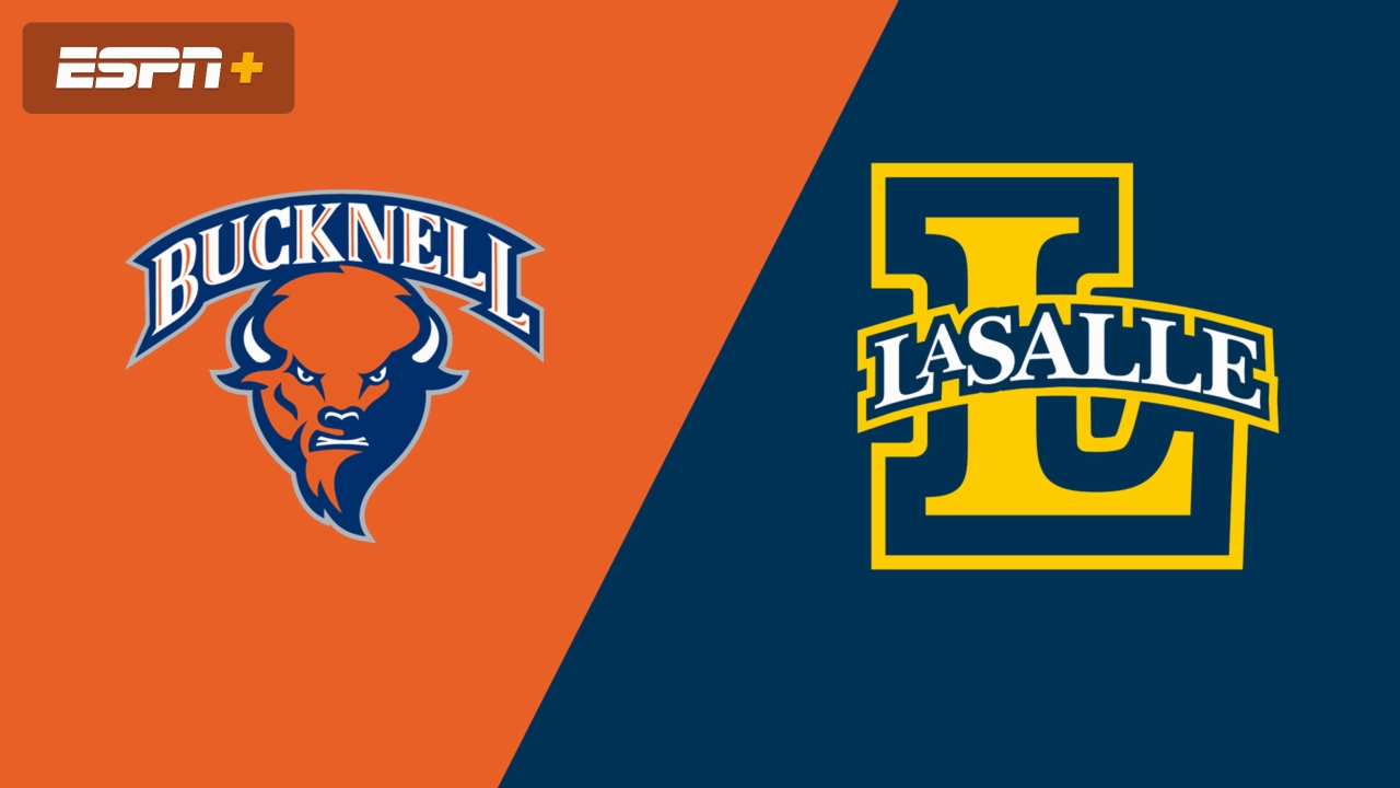 Bucknell vs. La Salle