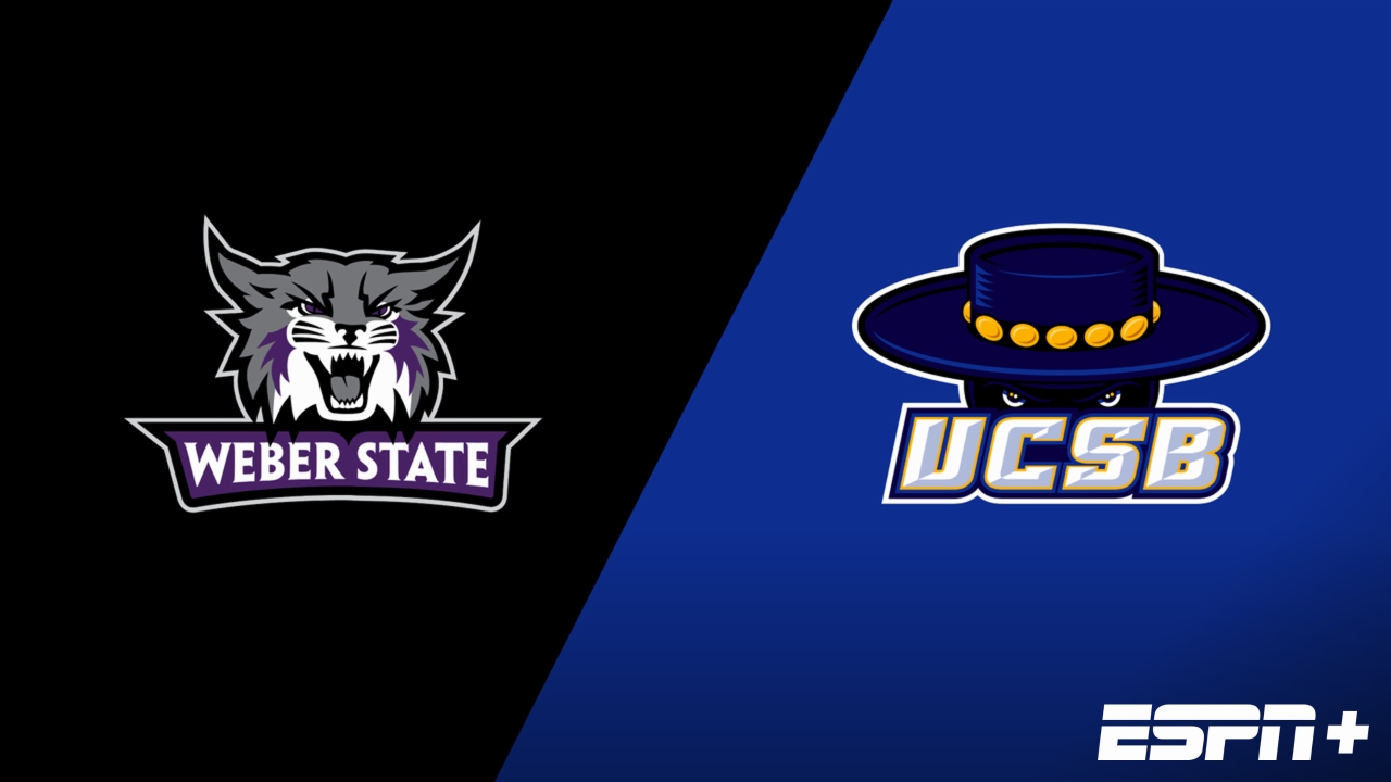 Weber State vs. UC Santa Barbara