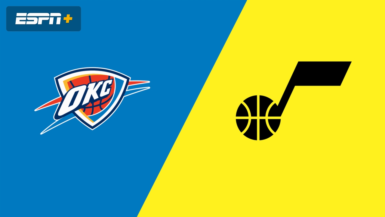 Oklahoma City Thunder vs. Utah Jazz