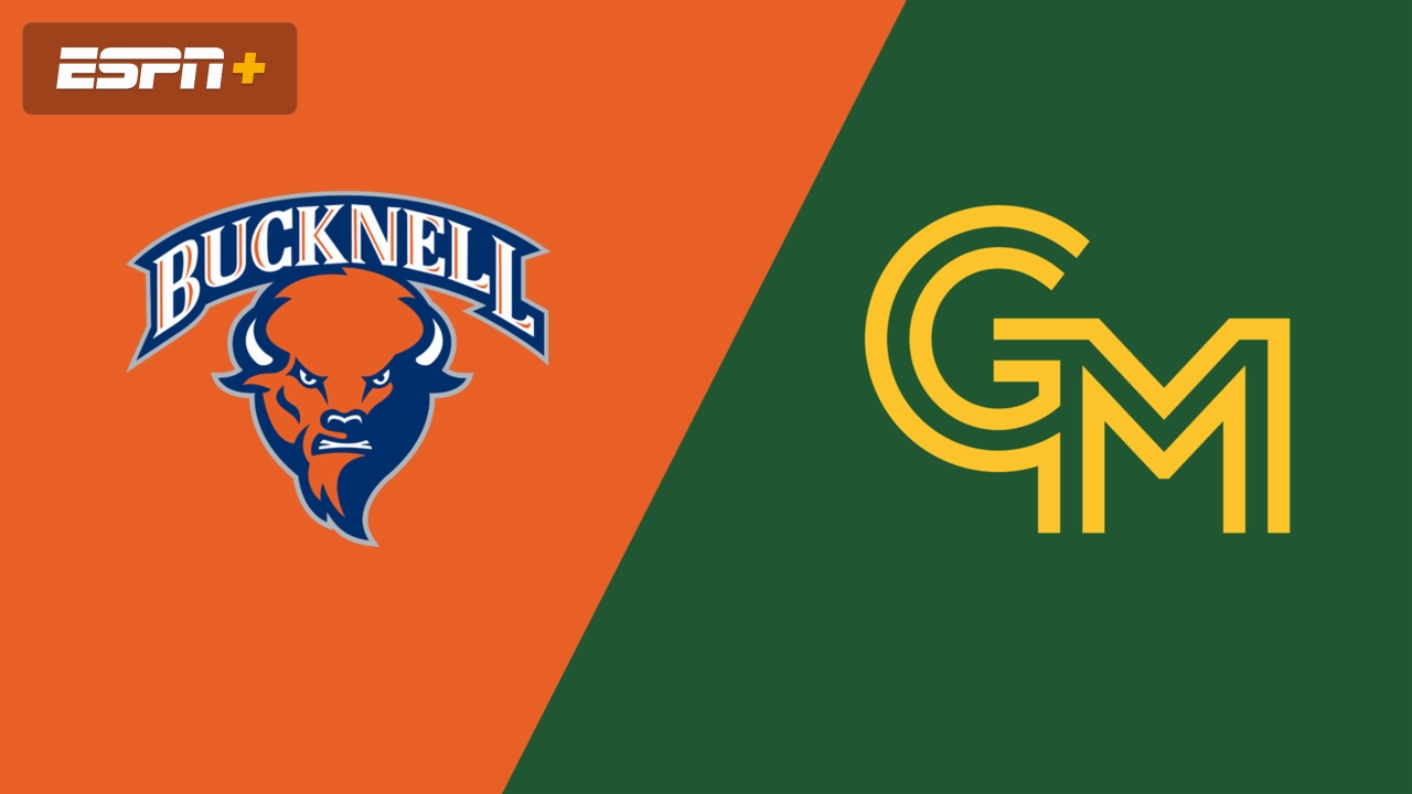 Bucknell vs. #22 George Mason