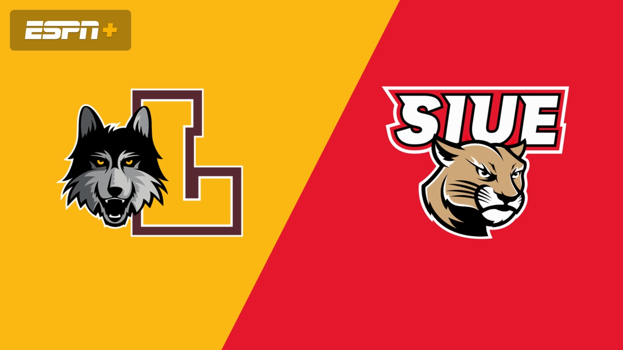 Loyola Chicago vs. SIU Edwardsville