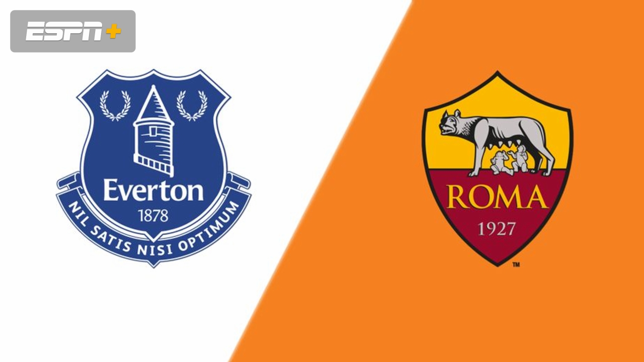 Everton vs. AS Roma (International Friendly)