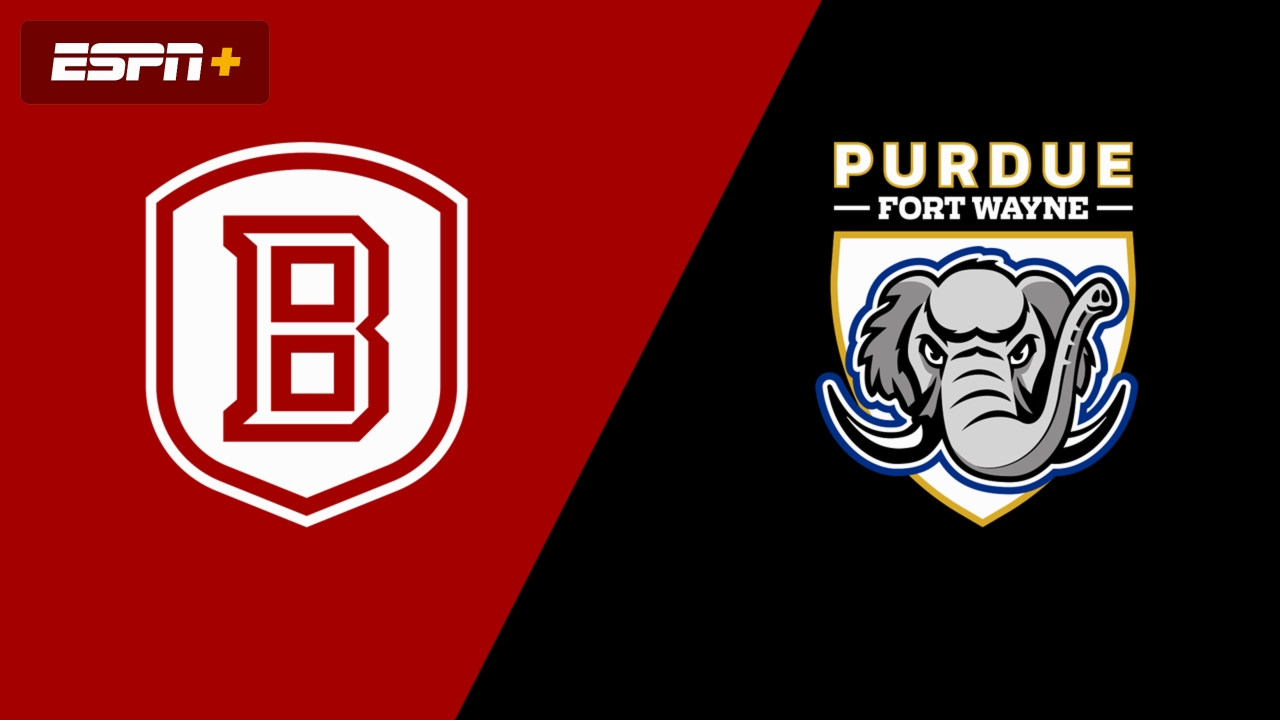 Bradley vs. Purdue Fort Wayne