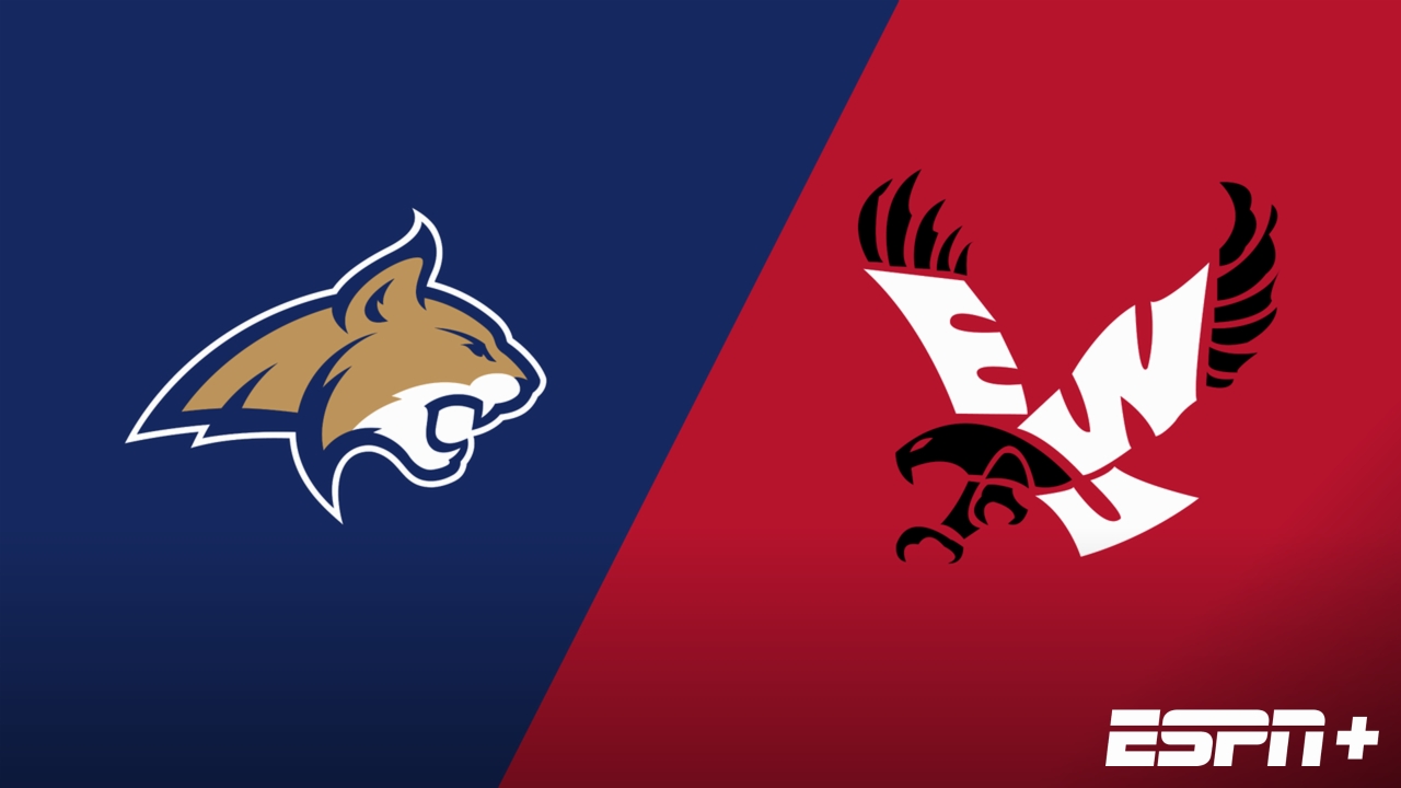 Montana State vs. Eastern Washington