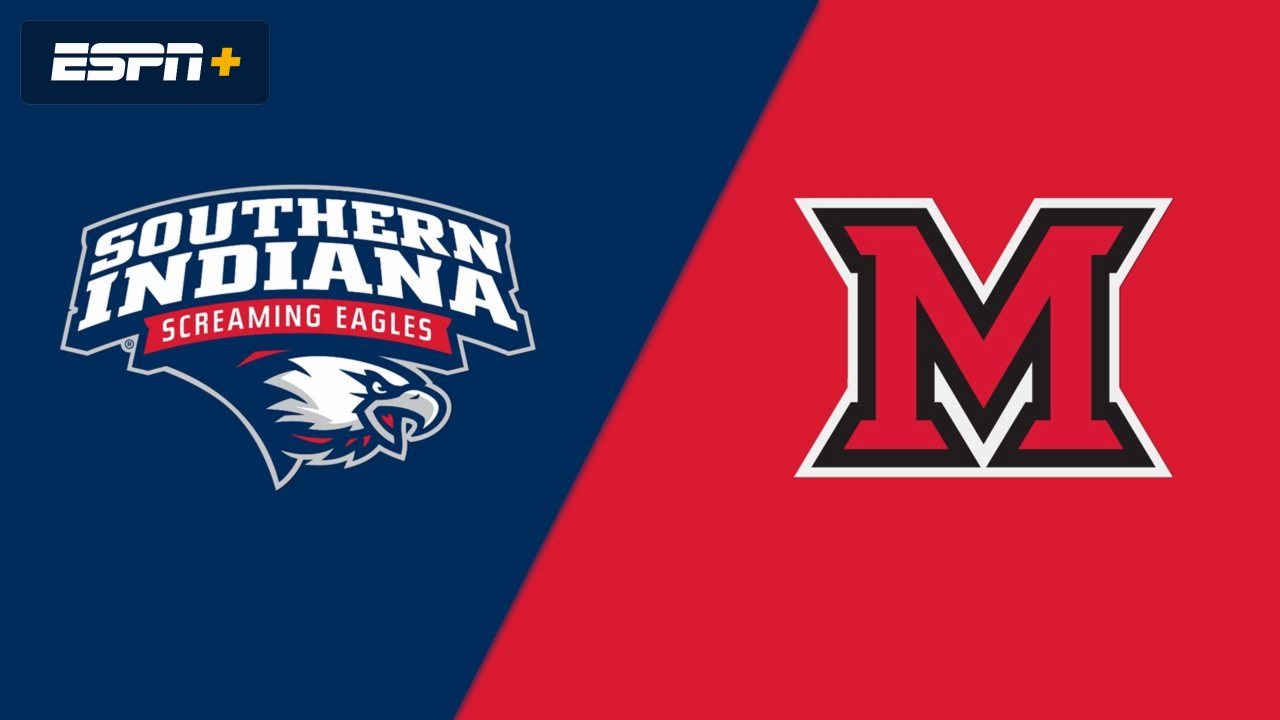 Southern Indiana vs. Miami (OH)
