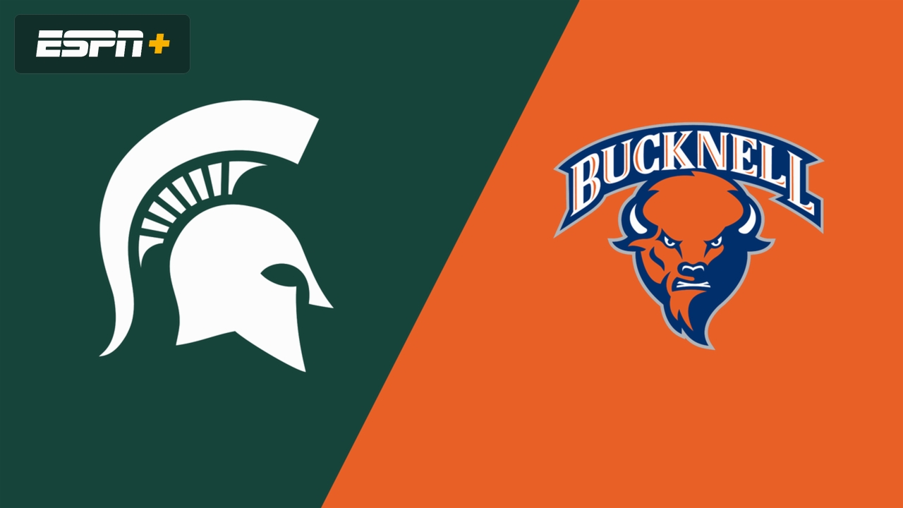 Michigan State vs. Bucknell