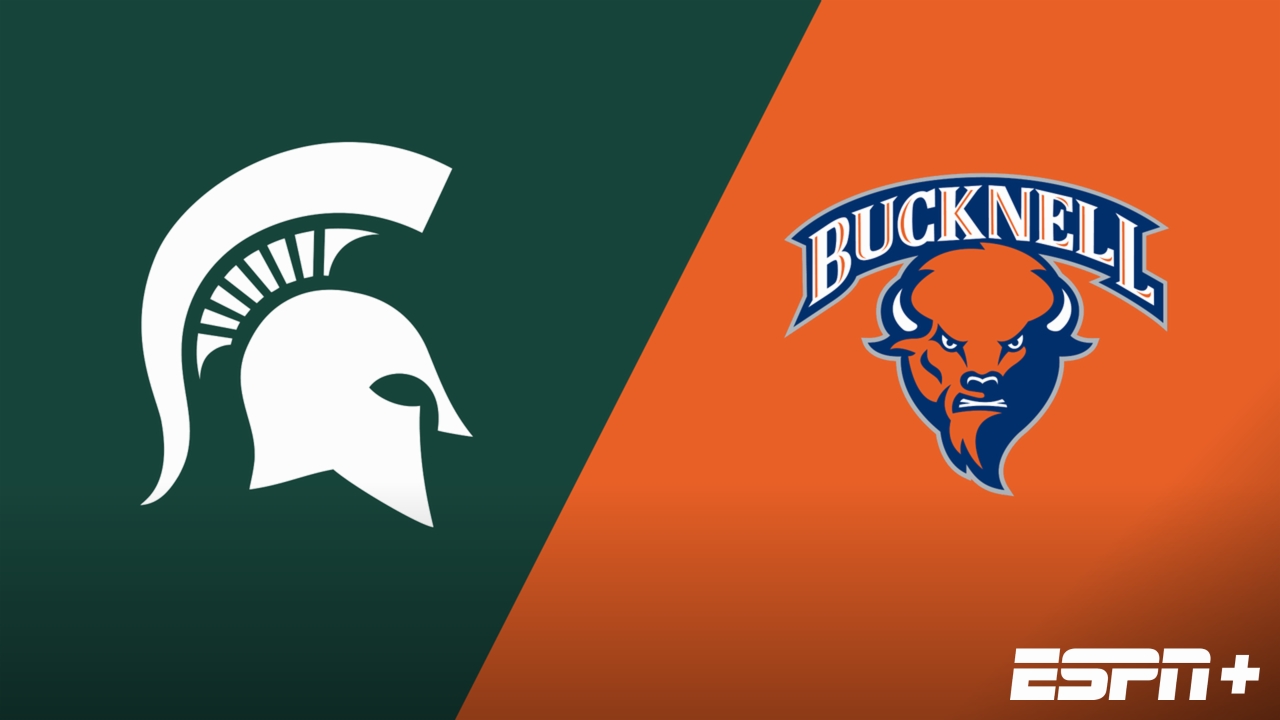 Michigan State vs. Bucknell