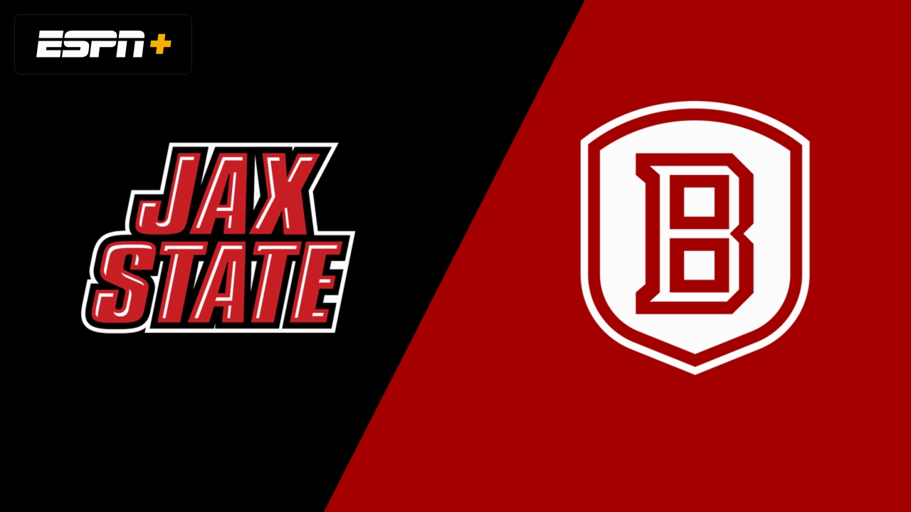 Jacksonville State vs. Bradley
