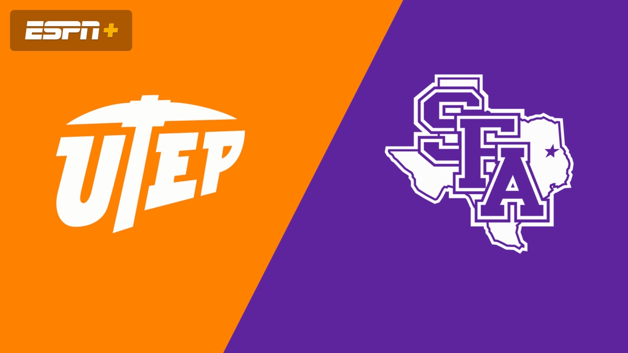UTEP vs. Stephen F. Austin