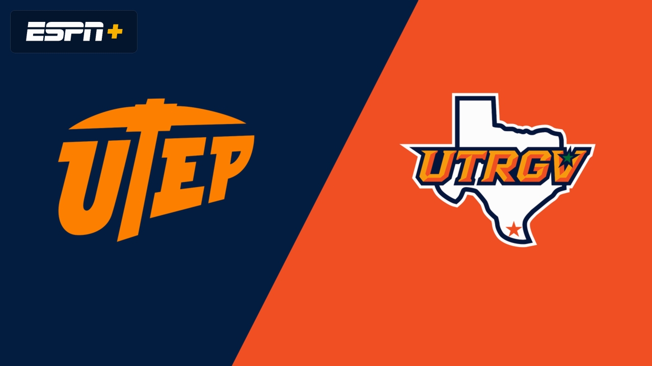 UTEP vs. UT Rio Grande Valley