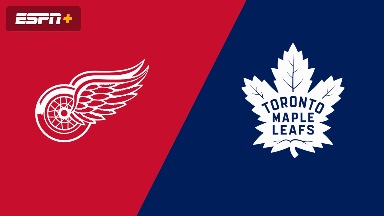 Detroit Red Wings vs. Toronto Maple Leafs