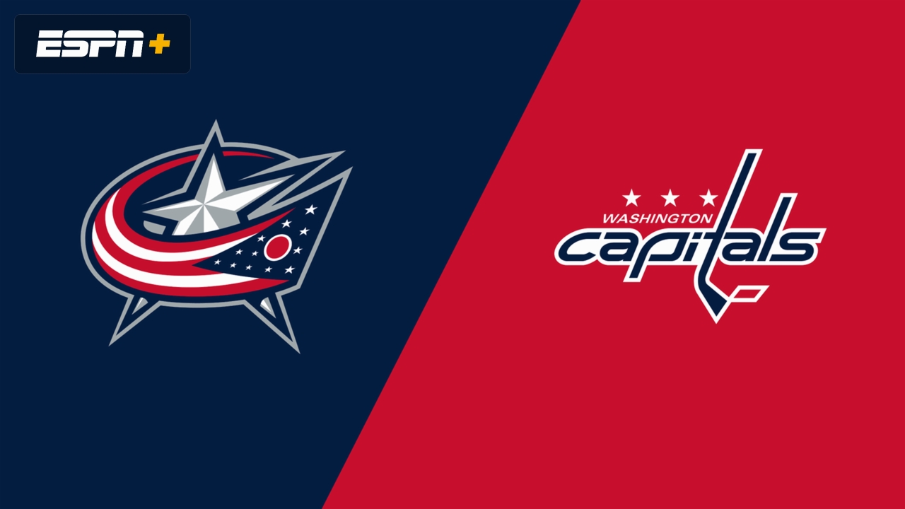 Columbus Blue Jackets vs. Washington Capitals