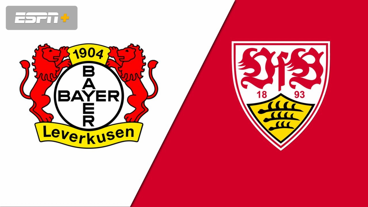 Bayer 04 Leverkusen vs. VfB Stuttgart