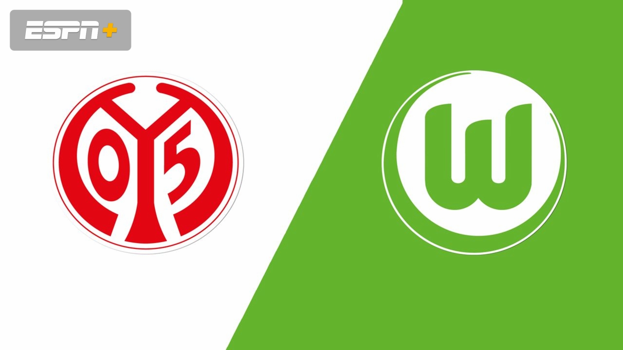 1. FSV Mainz 05 vs. VfL Wolfsburg