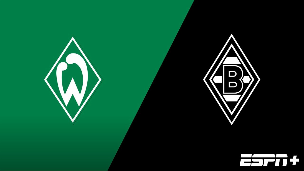 SV Werder Bremen vs. Borussia Mönchengladbach