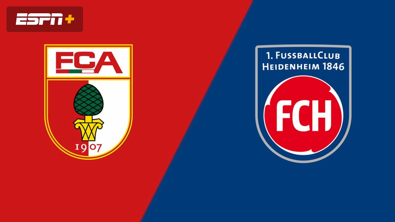 FC Augsburg vs. 1. FC Heidenheim 1846