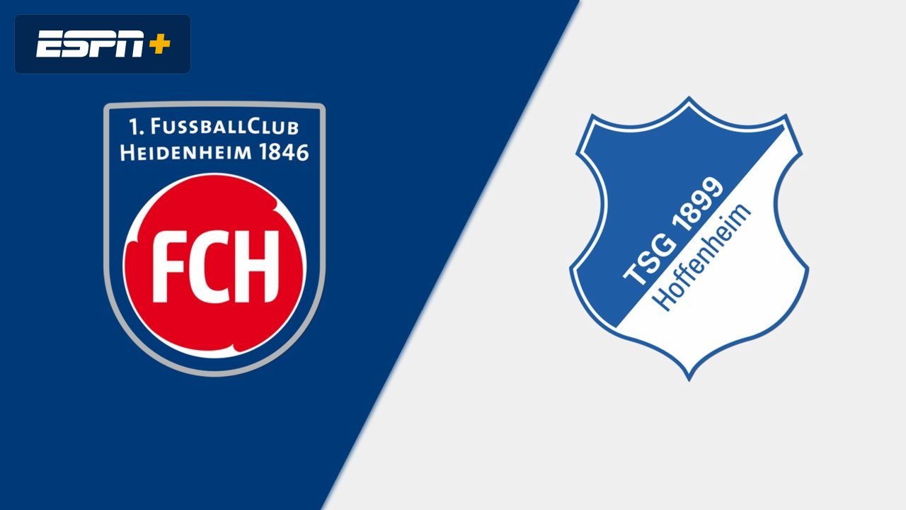 1. FC Heidenheim 1846 vs. TSG Hoffenheim
