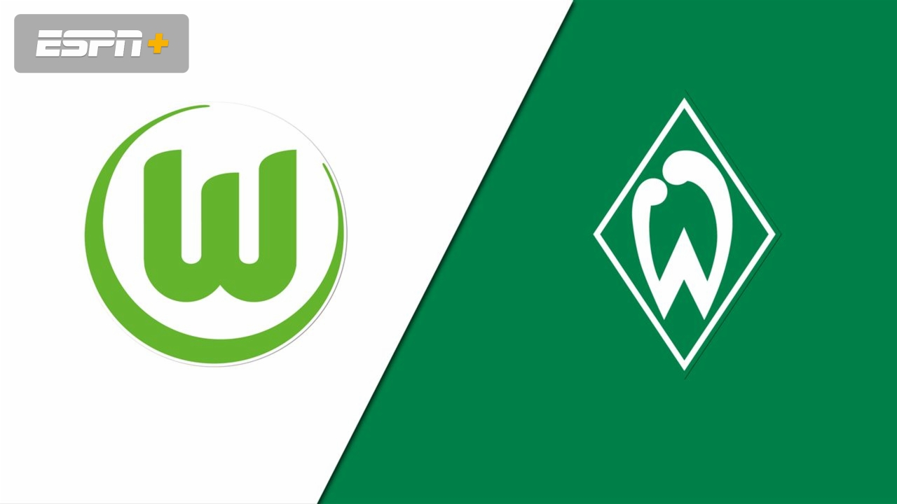 VfL Wolfsburg vs. SV Werder Bremen