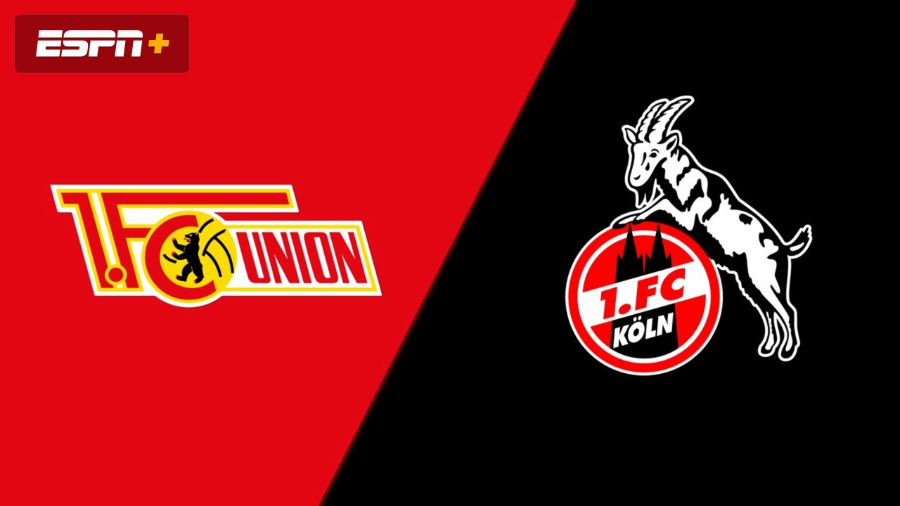 1. FC Union Berlin vs. FC Köln