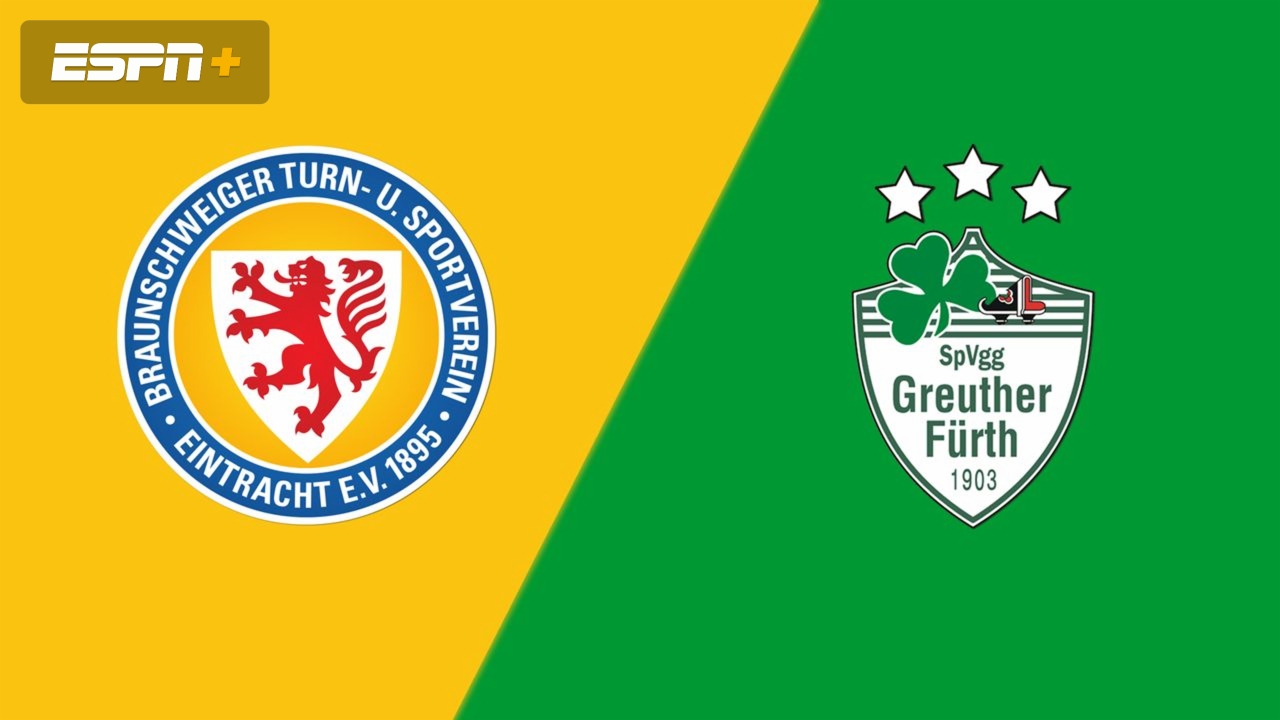 Eintracht Braunschweig vs. SpVgg Greuther Fürth