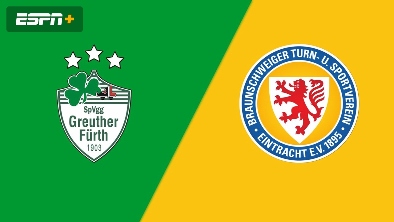 SpVgg Greuther Fürth vs. Eintracht Braunschweig