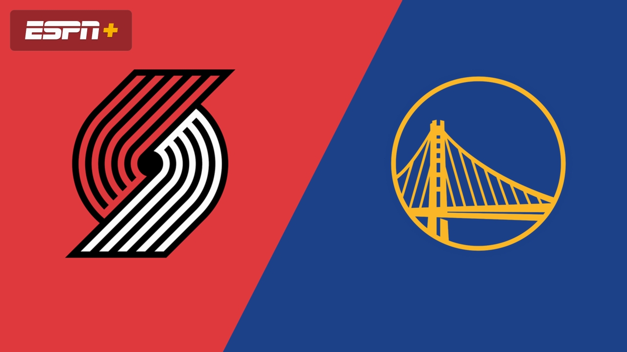Portland Trail Blazers vs. Golden State Warriors