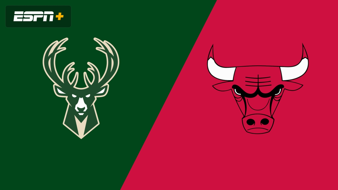 Milwaukee Bucks vs. Chicago Bulls