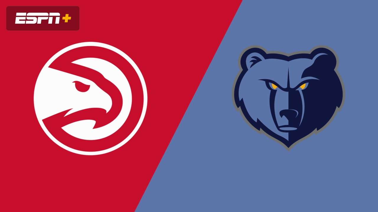 Atlanta Hawks vs. Memphis Grizzlies