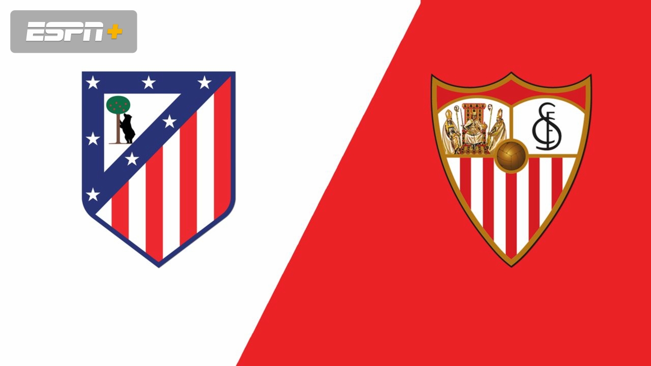Atletico de Madrid vs. Sevilla FC (LALIGA)